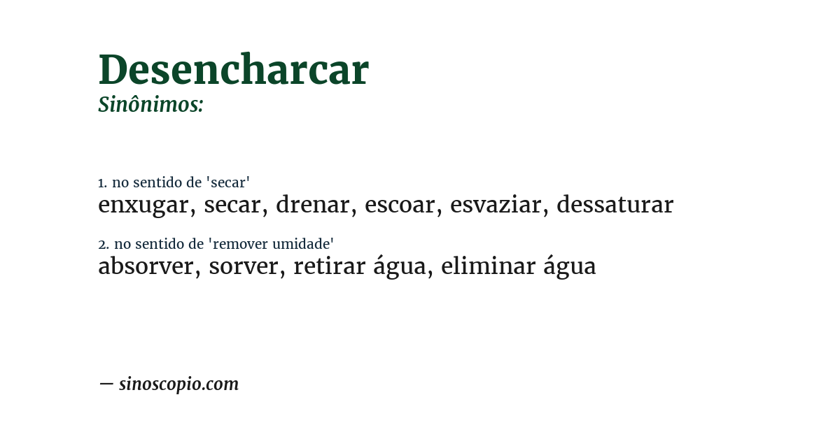 Sinônimo de desencharcar