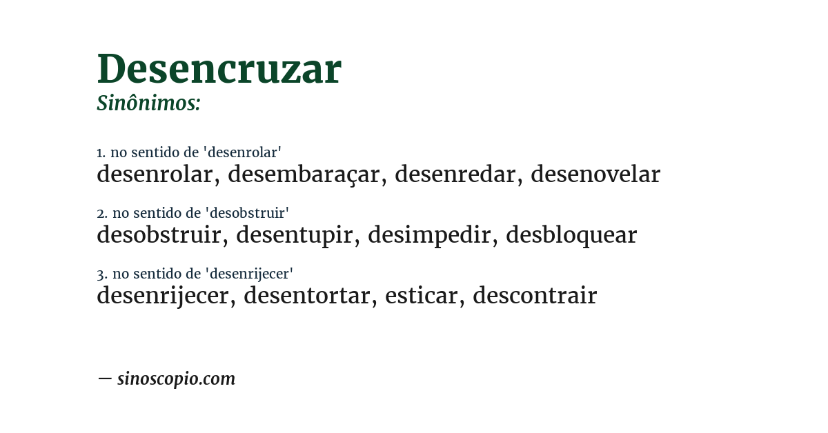 Sinônimo de desencruzar