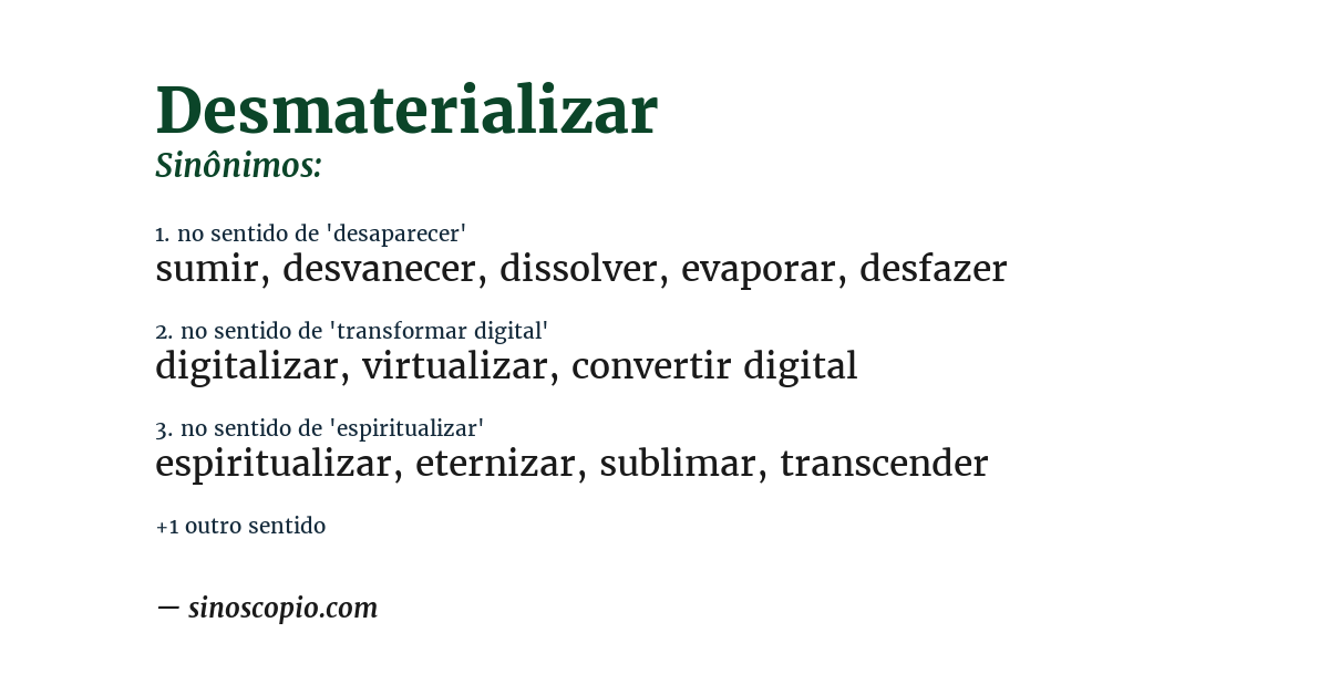 Sinônimo de desmaterializar