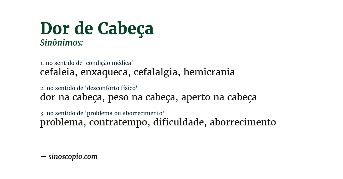 Sinônimo de dor de cabeça