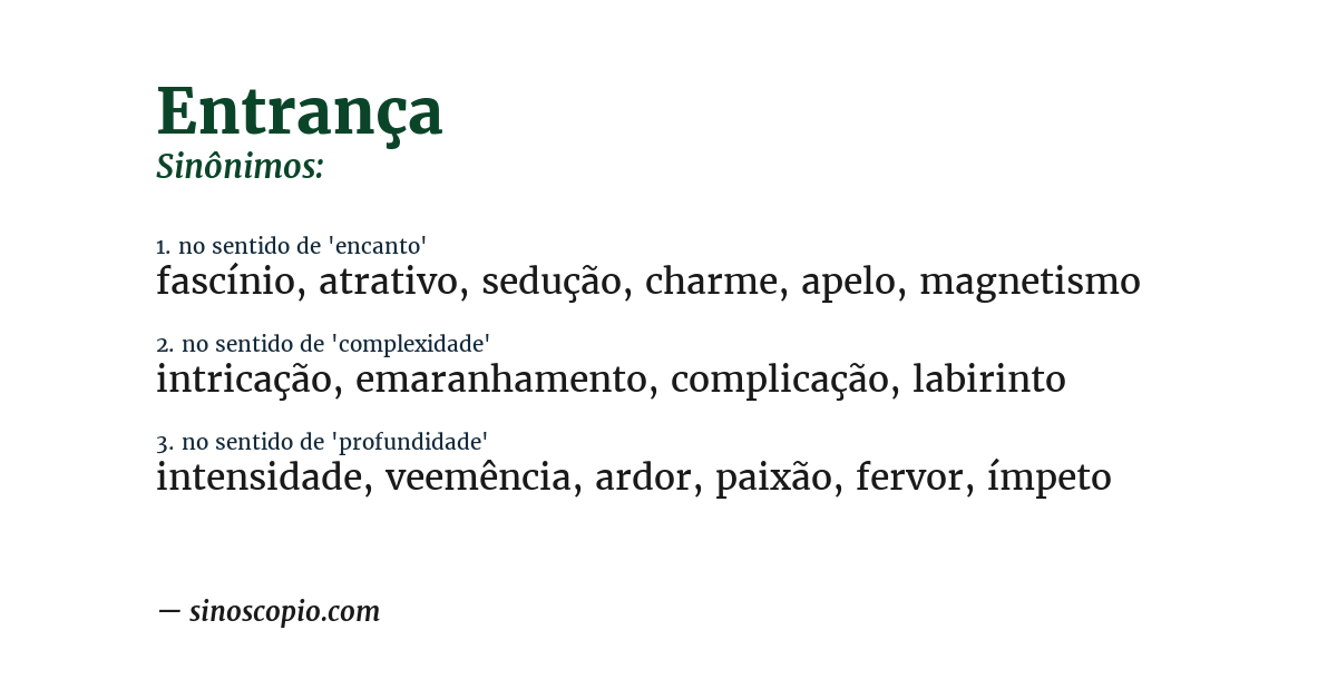 Sinônimo de entrança