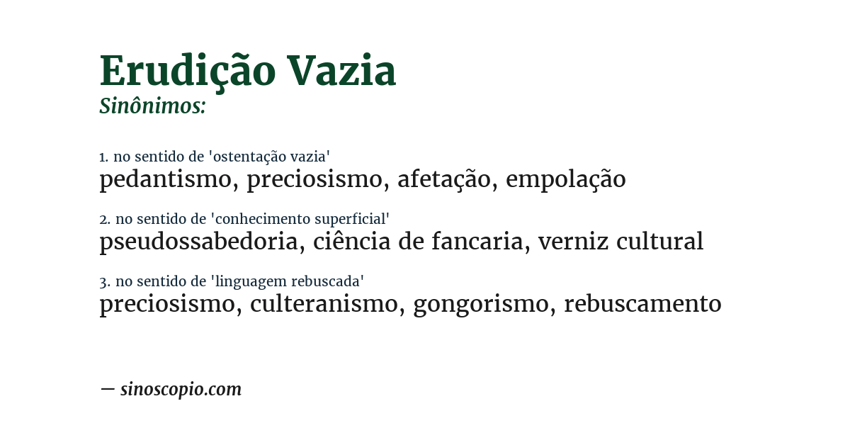 Sinônimo de erudição vazia