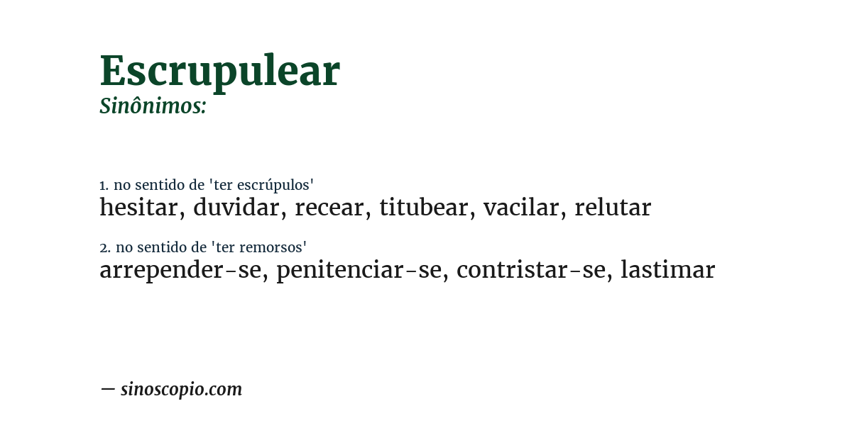 Sinônimo de escrupulear