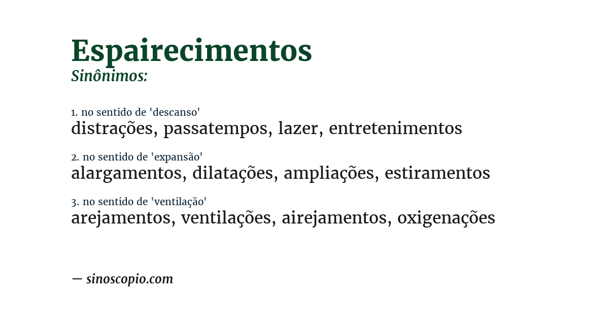 Sinônimo de espairecimentos