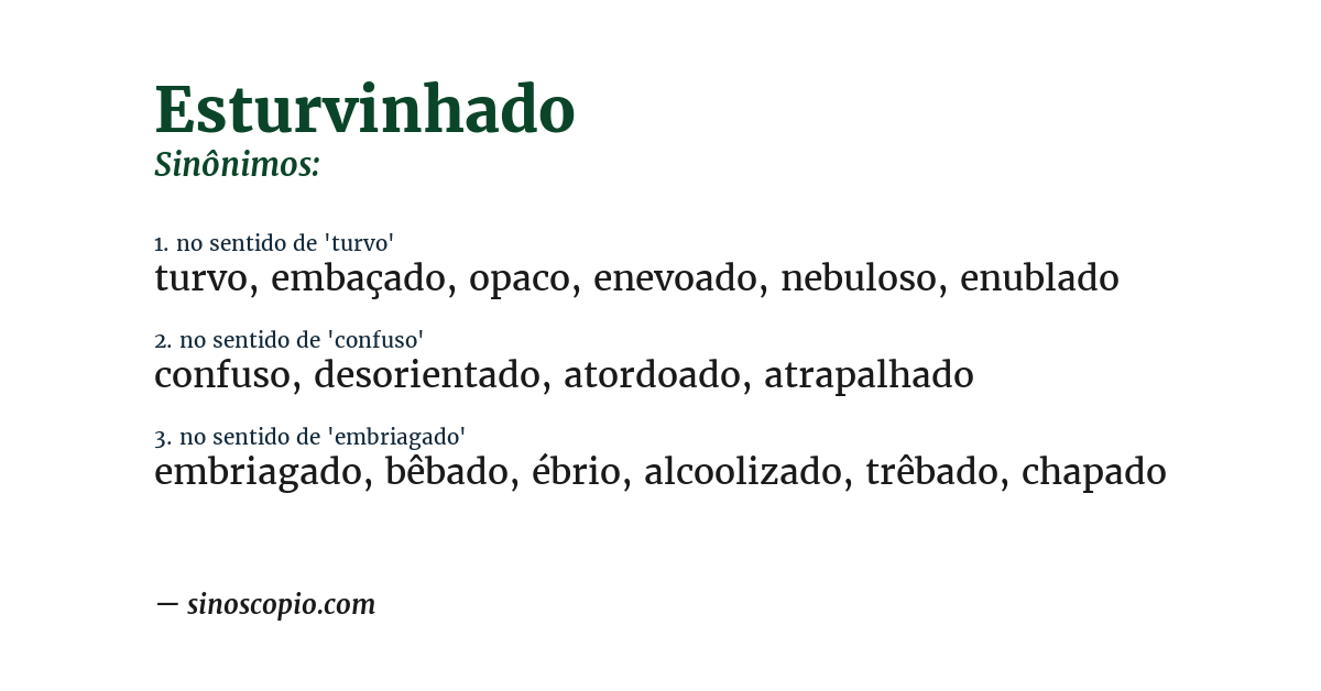 Sinônimo de esturvinhado