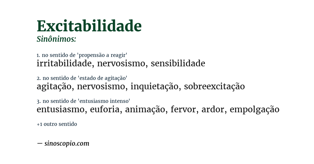 Sinônimo de excitabilidade