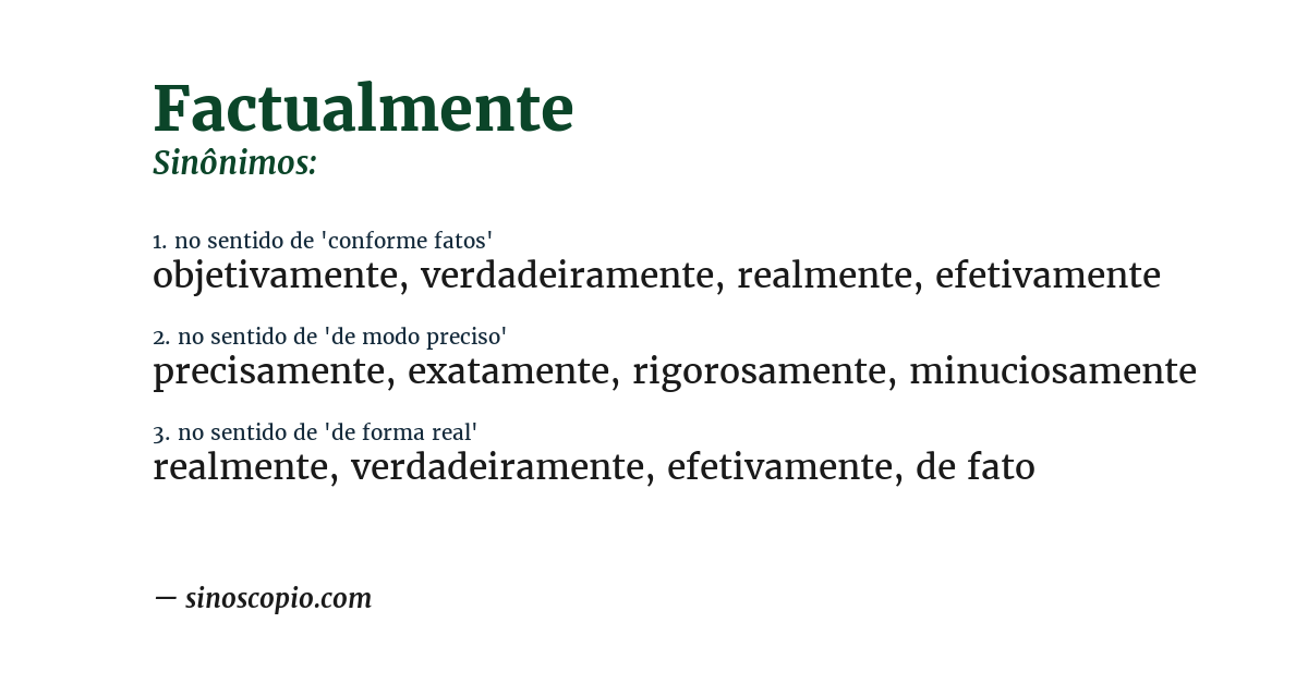 Sinônimo de factualmente