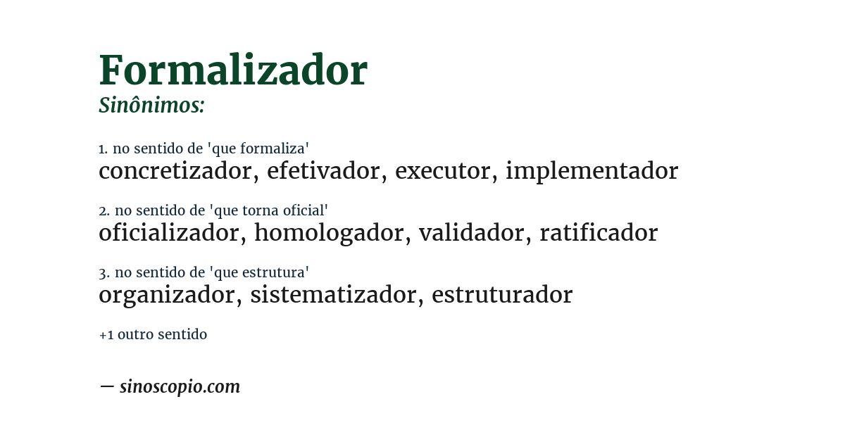 Sinônimo de formalizador