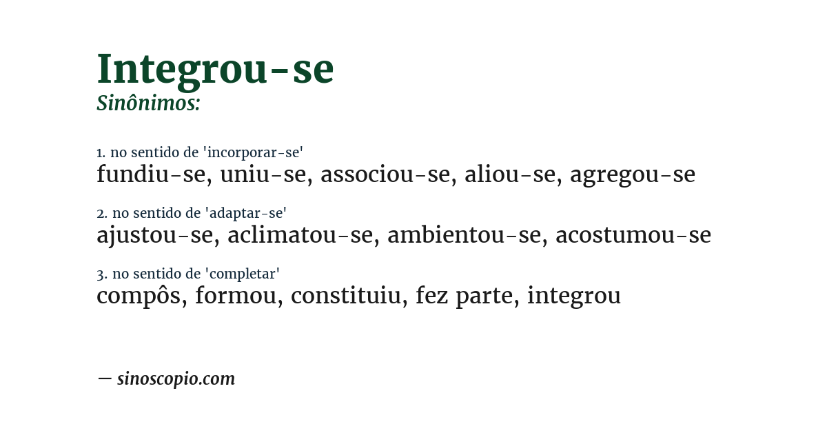 Sinônimo de integrou-se