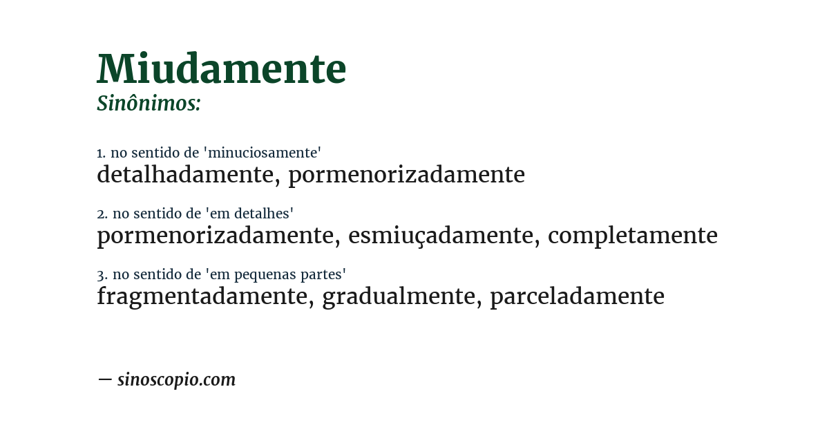 Sinônimo de miudamente