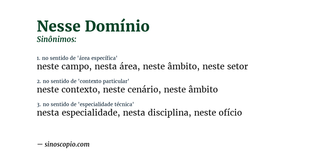 Sinônimo de nesse domínio