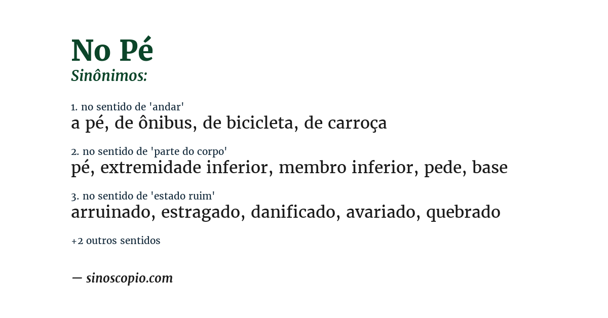 Sinônimo de no pé