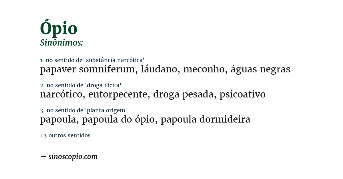 Sinônimo de ópio
