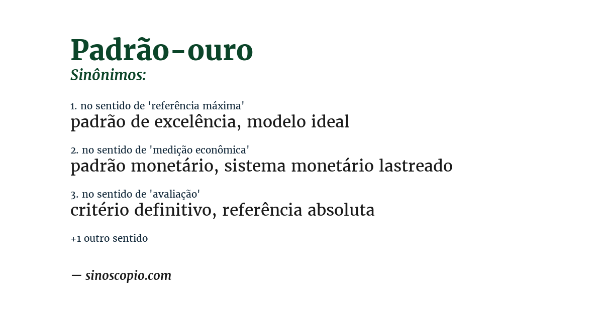 Sinônimo de padrão-ouro