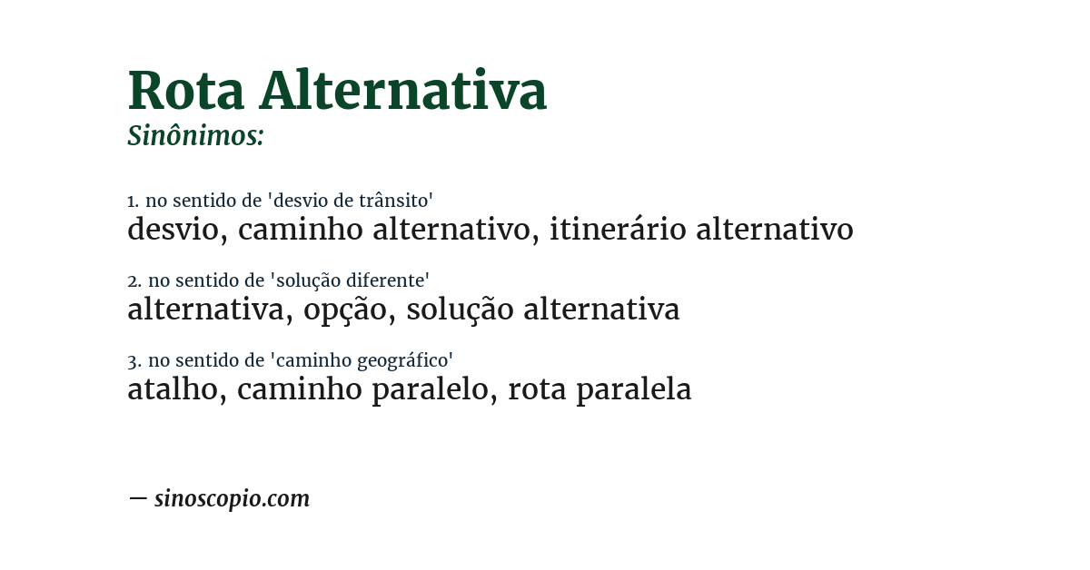 Sinônimo de rota alternativa