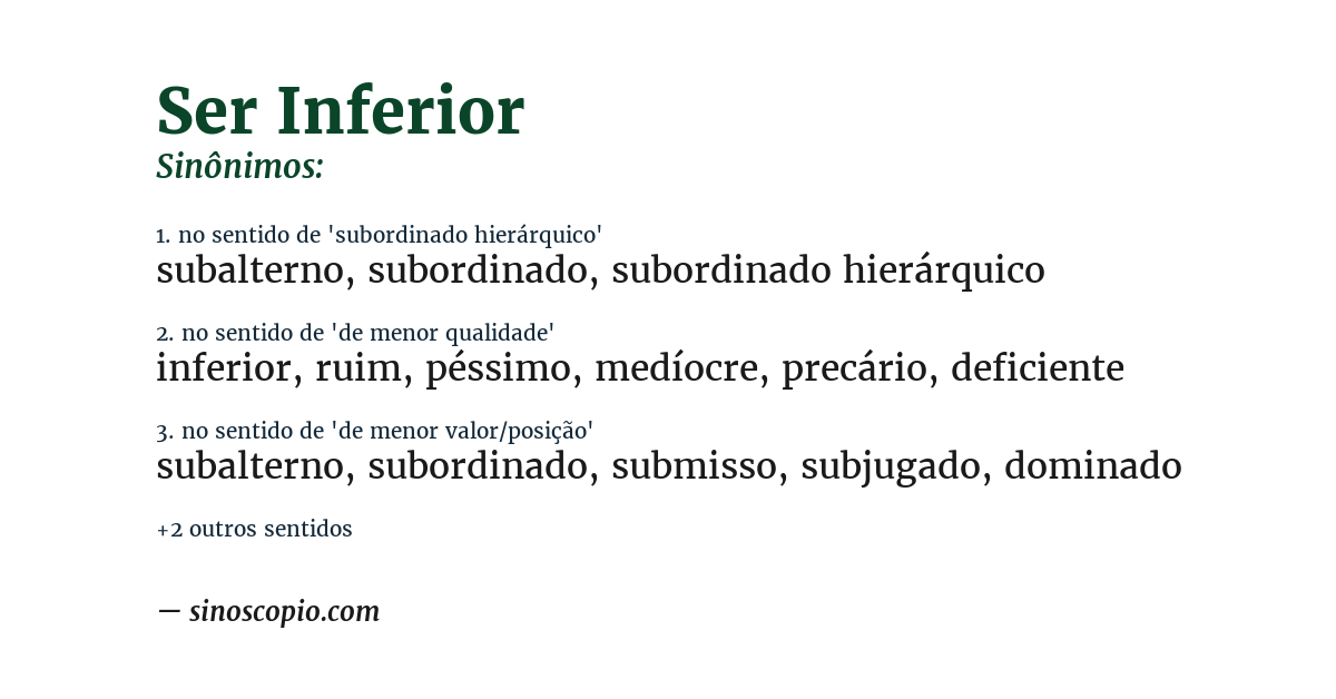 Sinônimo de ser inferior