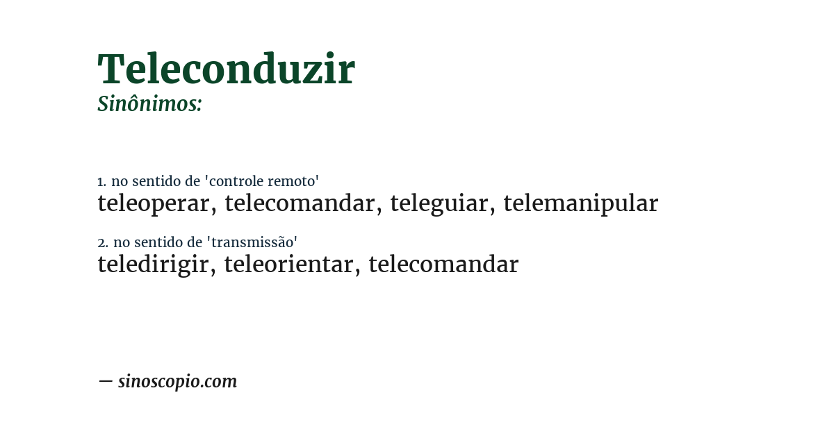 Sinônimo de teleconduzir