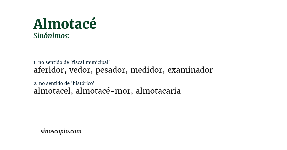 Sinônimo de almotacé