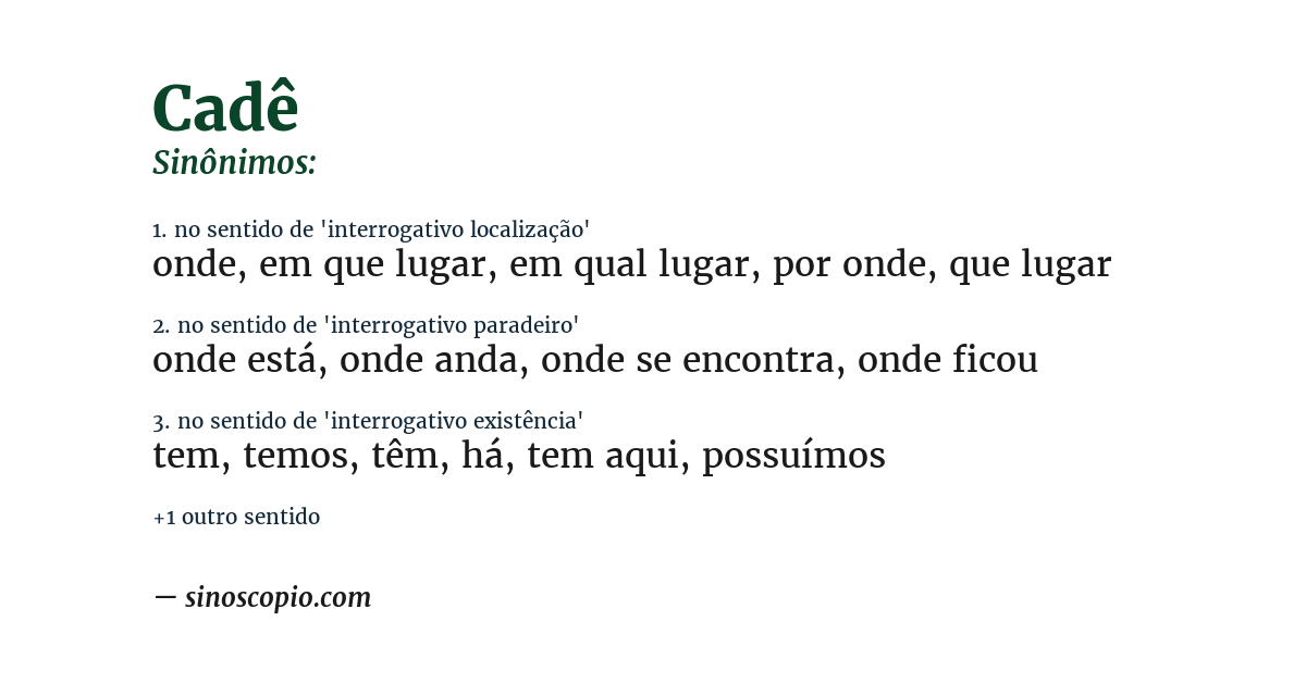 Sinônimo de cadê