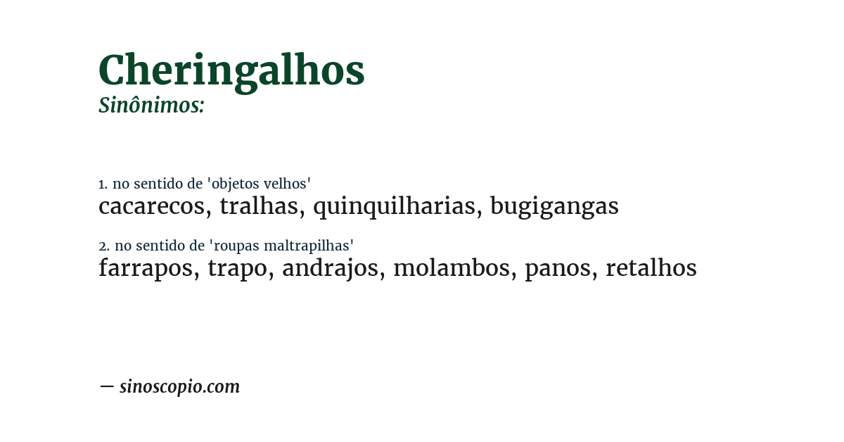 Sinônimo de cheringalhos