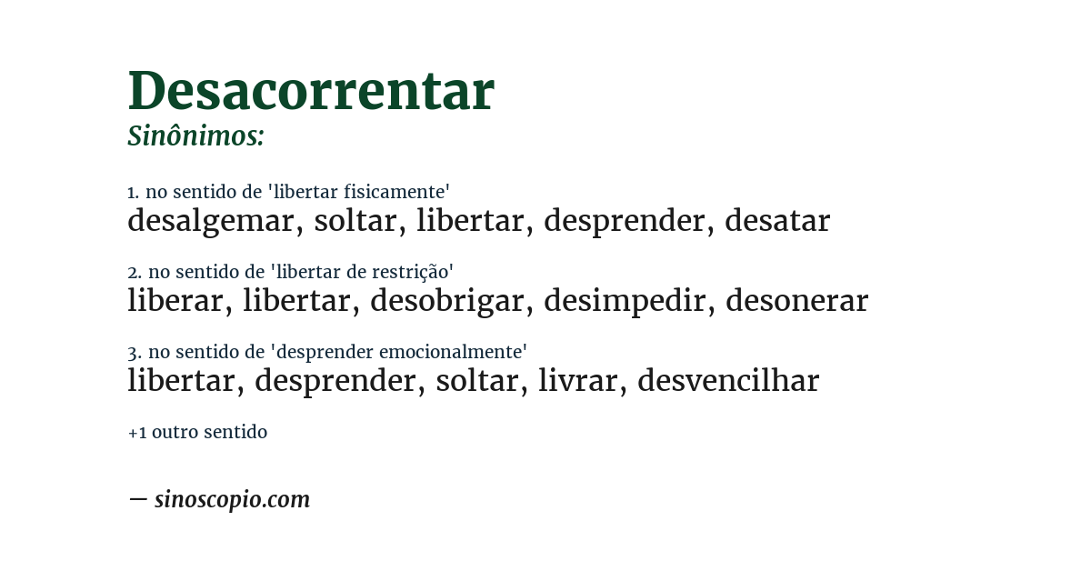 Sinônimo de desacorrentar