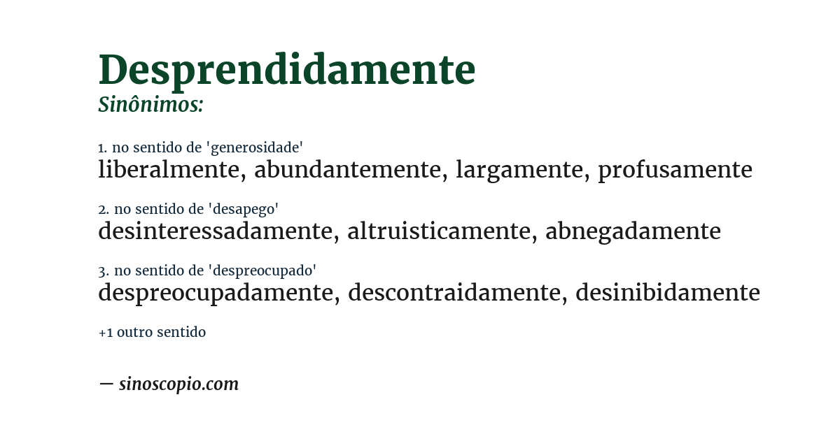 Sinônimo de desprendidamente