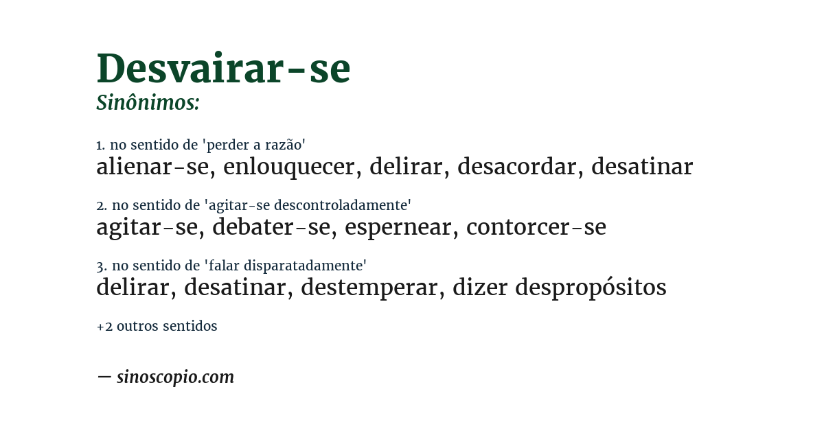 Sinônimo de desvairar-se