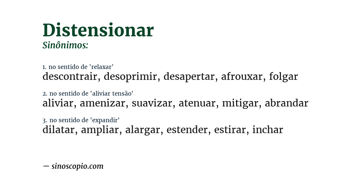 Sinônimo de distensionar