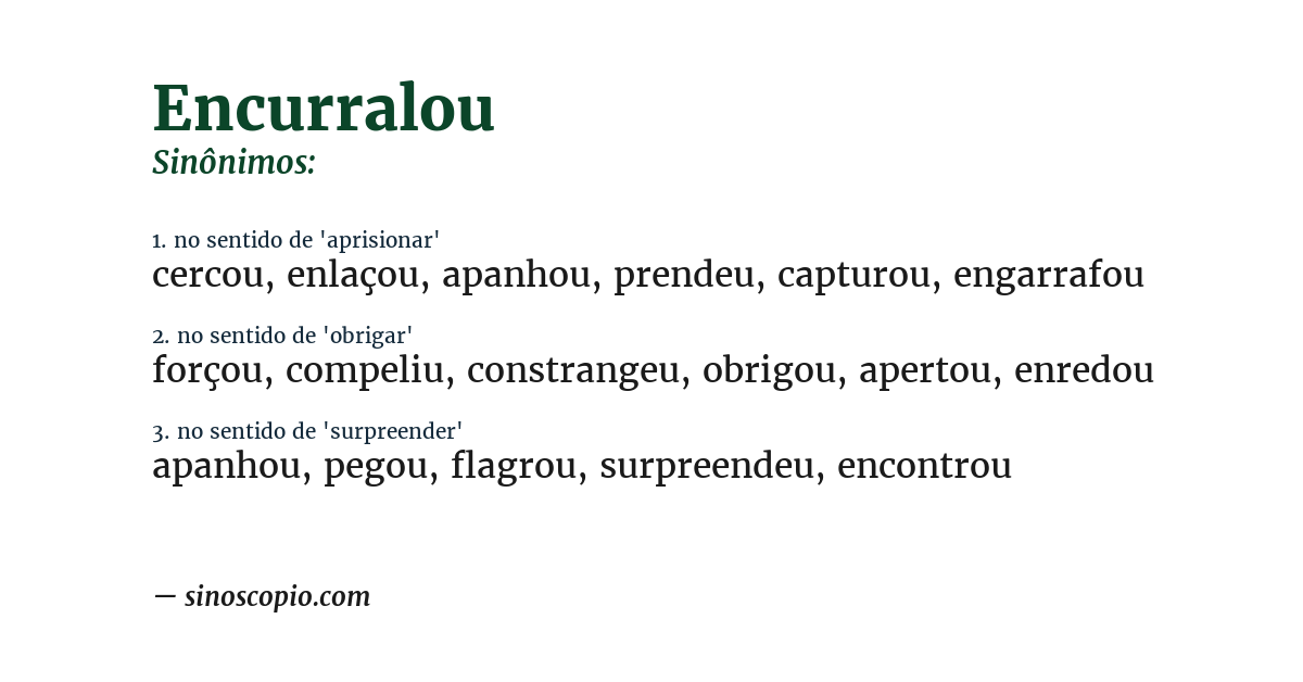 Sinônimo de encurralou