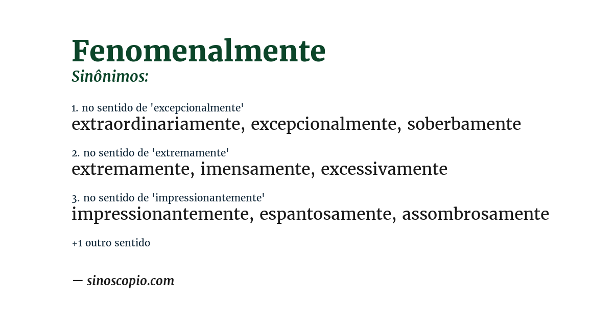 Sinônimo de fenomenalmente
