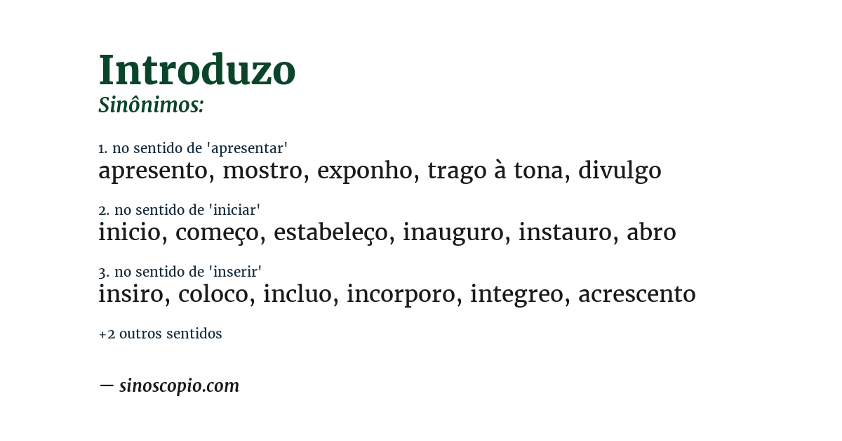 Sinônimo de introduzo