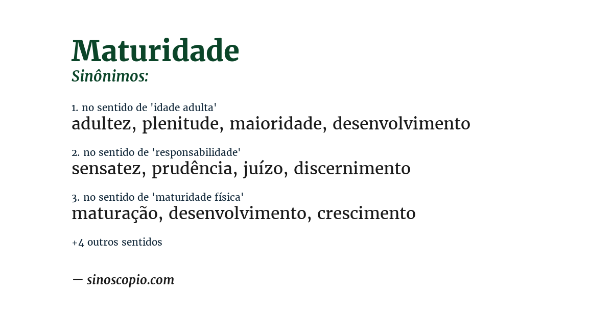 Sinônimo de maturidade