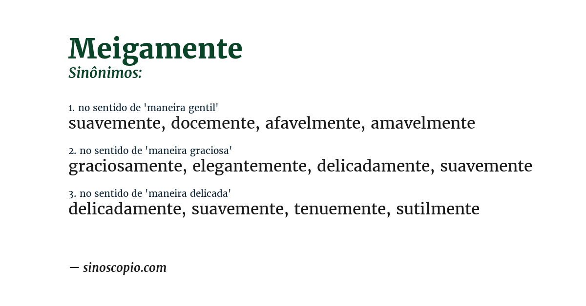 Sinônimo de meigamente
