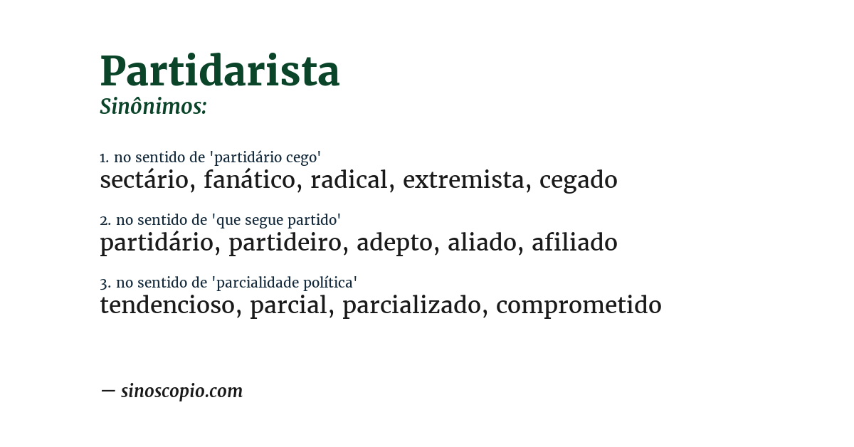 Sinônimo de partidarista