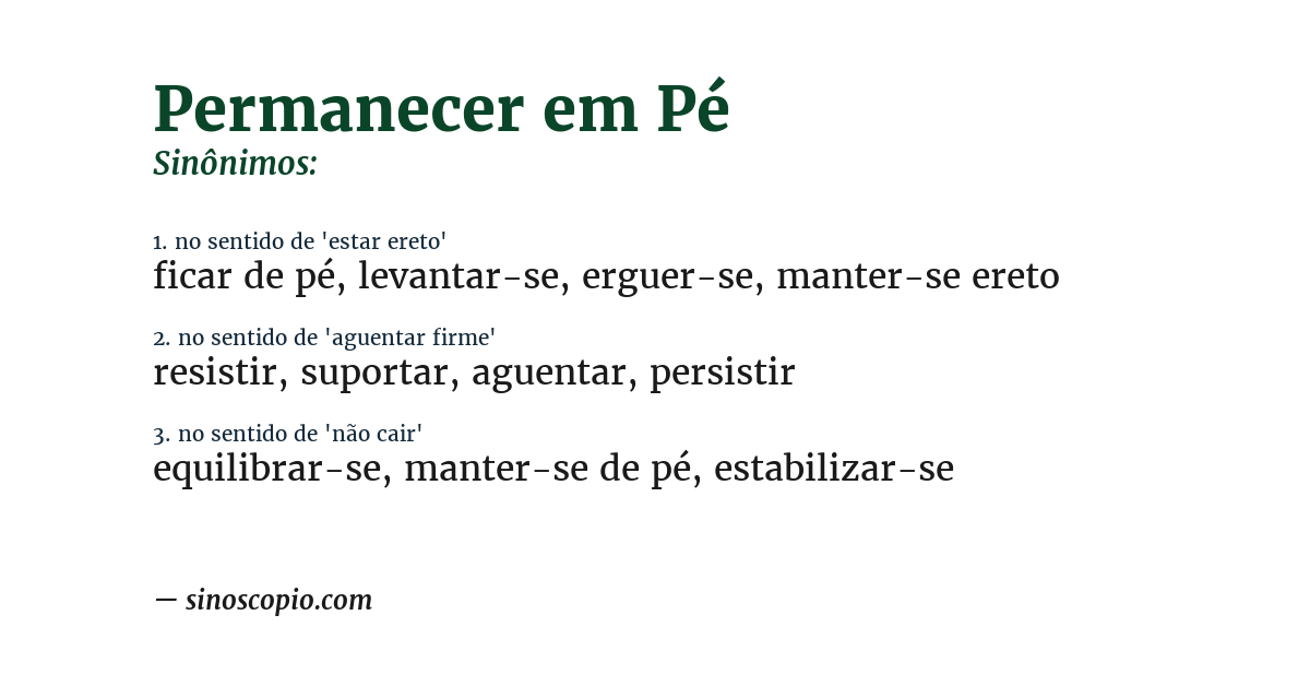 Sinônimo de permanecer em pé