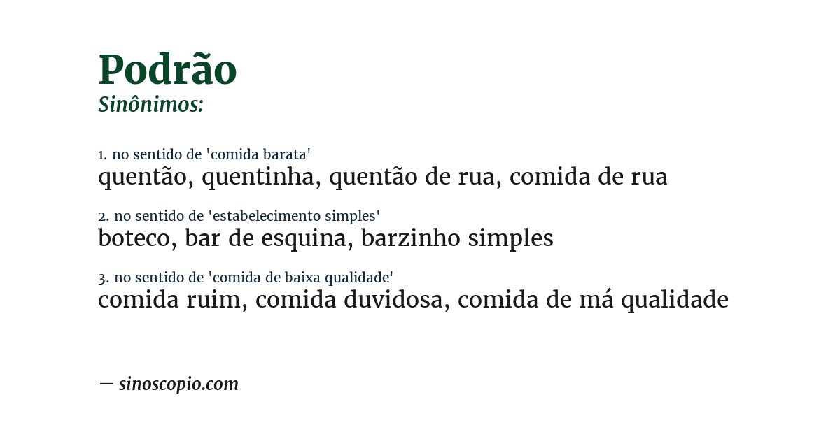Sinônimo de podrão