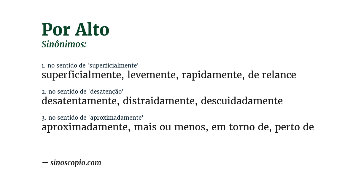 Sinônimo de por alto