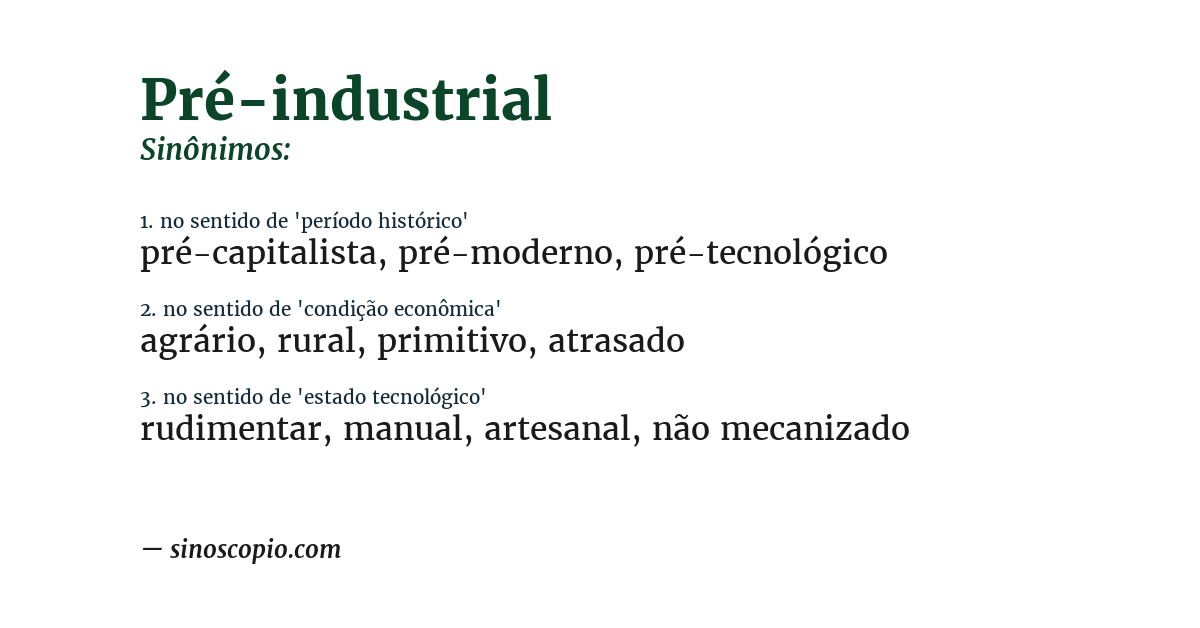 Sinônimo de pré-industrial