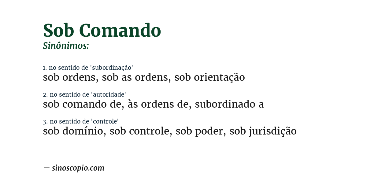 Sinônimo de sob comando