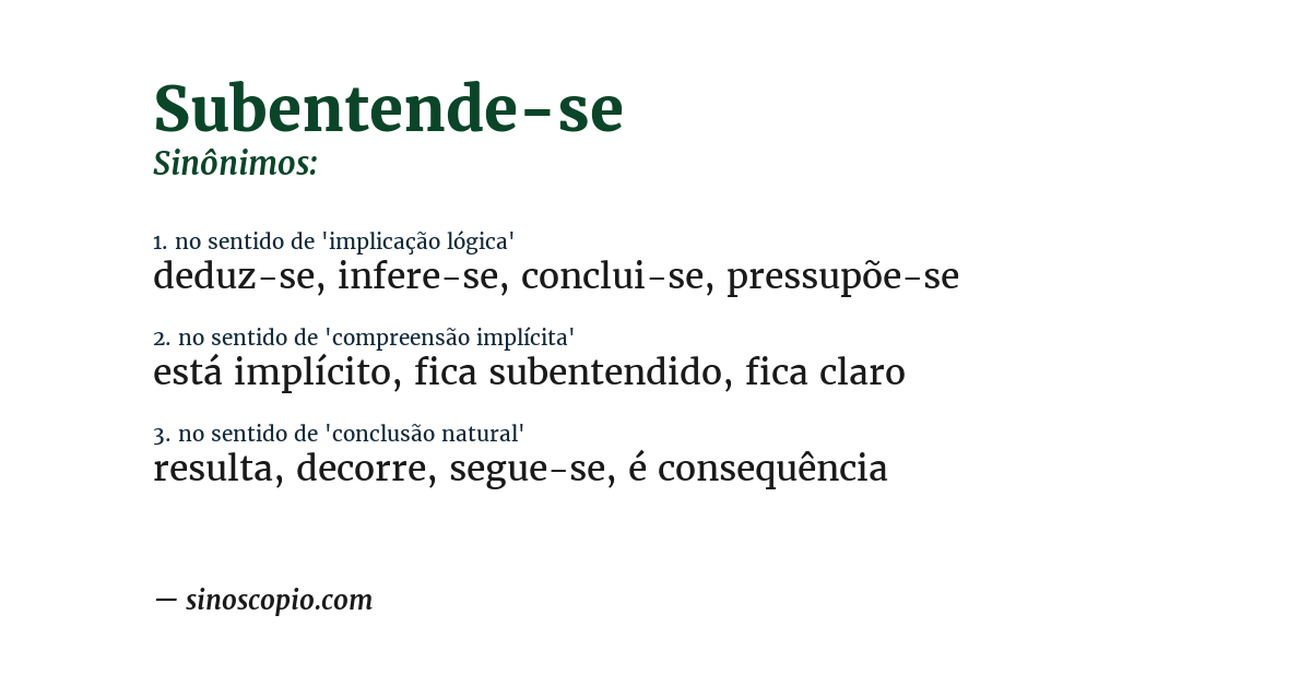 Sinônimo de subentende-se