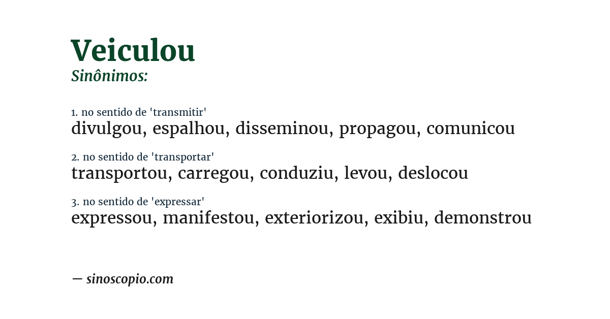 Sinônimo de veiculou