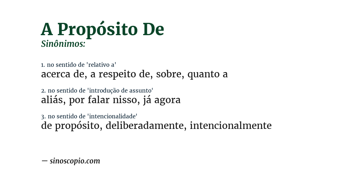 Sinônimo de a propósito de