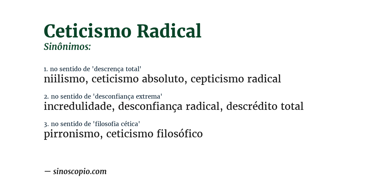 Sinônimo de ceticismo radical