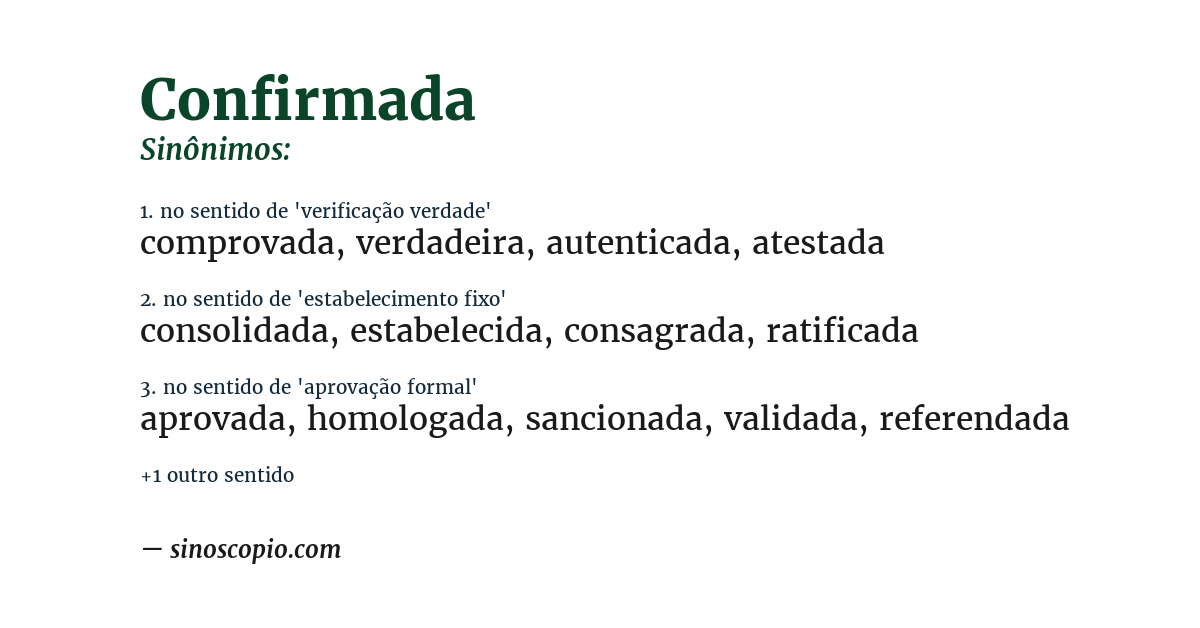 Sinônimo de confirmada