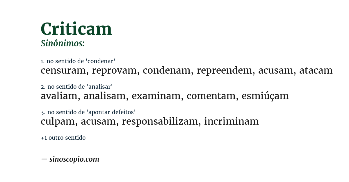 Sinônimo de criticam