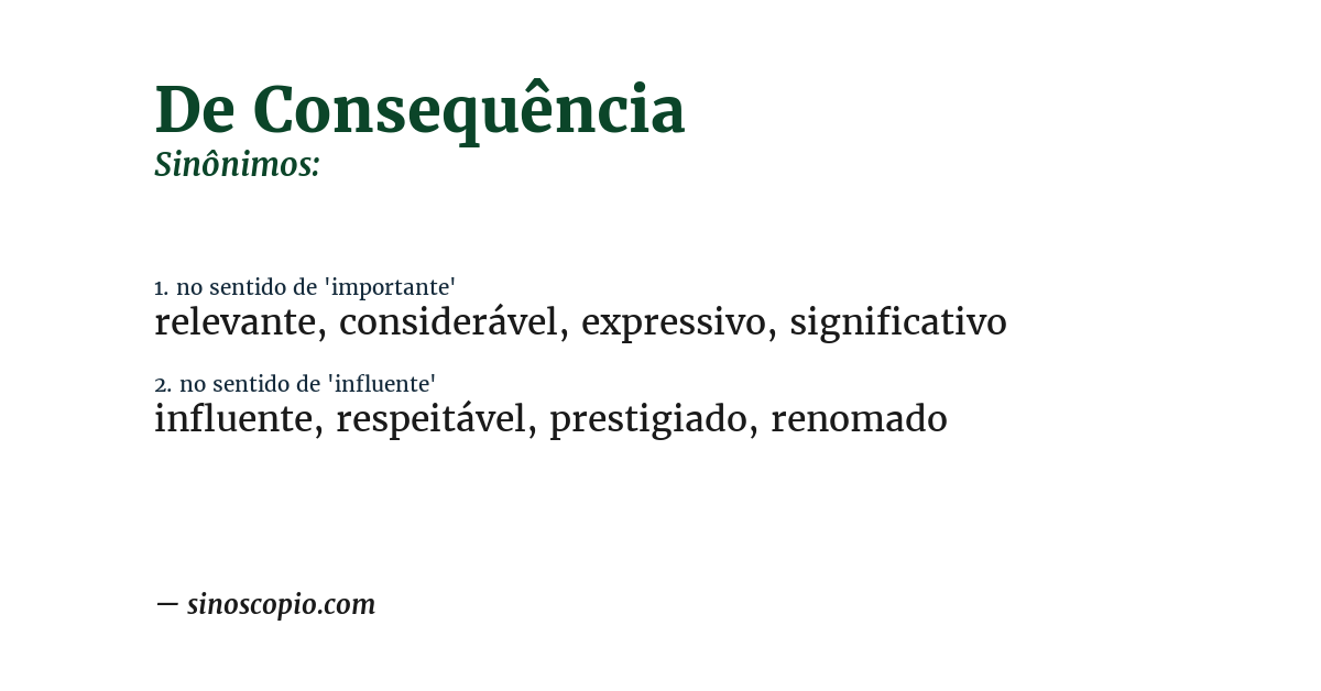 Sinônimo de de consequência