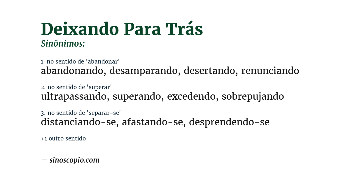 Sinônimo de deixando para trás