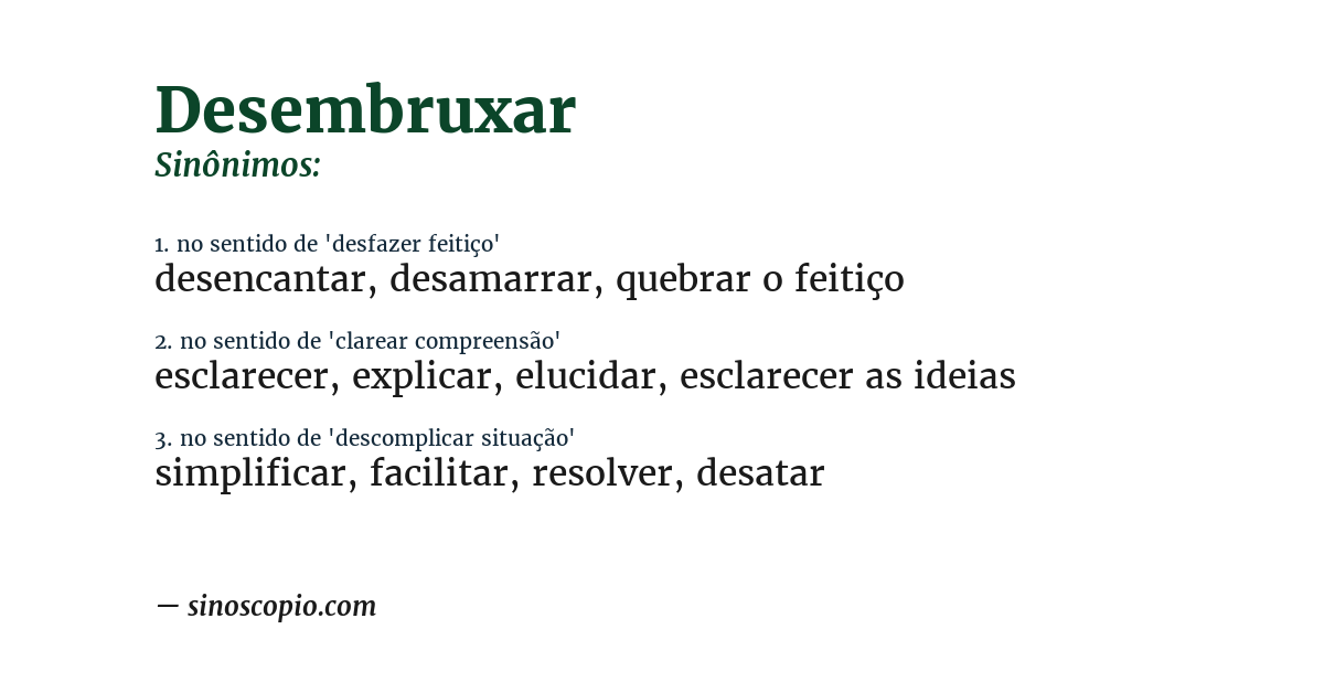 Sinônimo de desembruxar