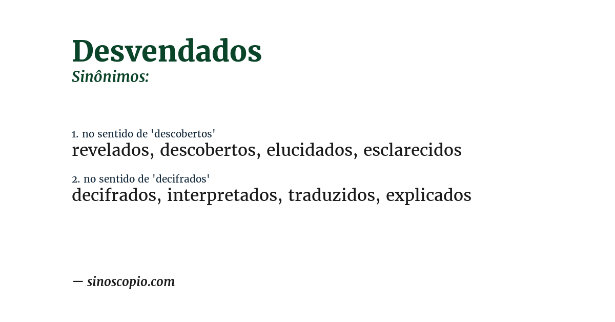 Sinônimo de desvendados