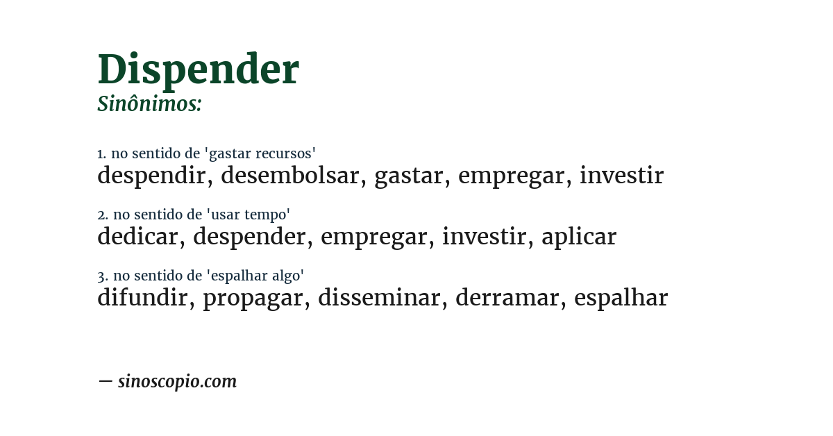 Sinônimo de dispender